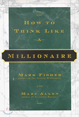 How to Think Like a Millionaire