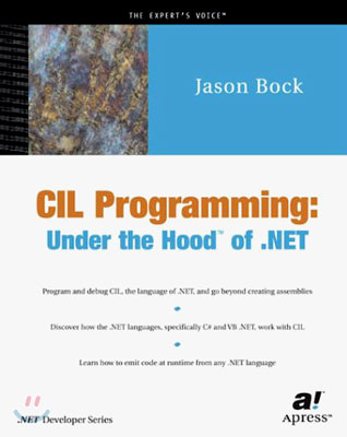 CIL Programming: Under the Hood of .Net