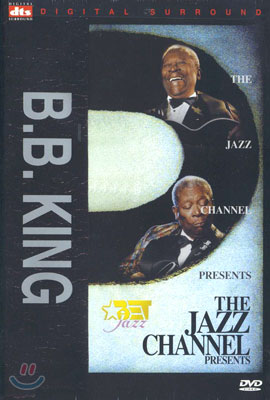 The Jazz Channel Presents B.B.King 비비킹, dts