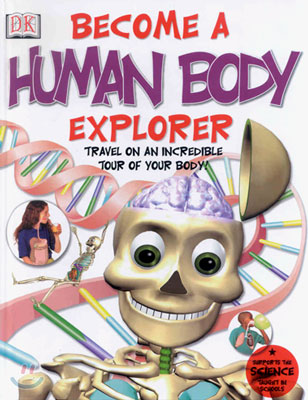 Become a Human Body Explorer