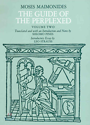 The Guide of the Perplexed, Volume 2