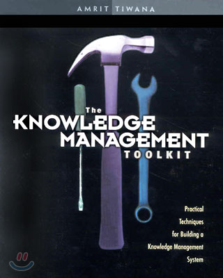 The Knowledge Management Toolkit