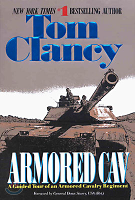 Armored Cav: A Guided Tour of an Armored Cavalry Regiment