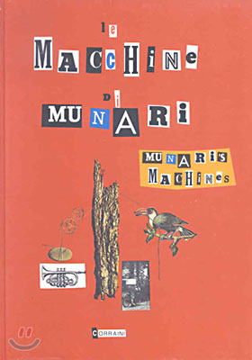 Munari&#39;s Machines (Le Macchine di Munari)