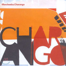 Morcheeba - Charango