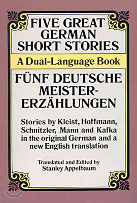 Five Great German Short Stories: A Dual-Language Book