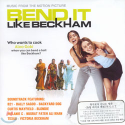 Bend It Like Beckham (슈팅 라이크 베컴) O.S.T