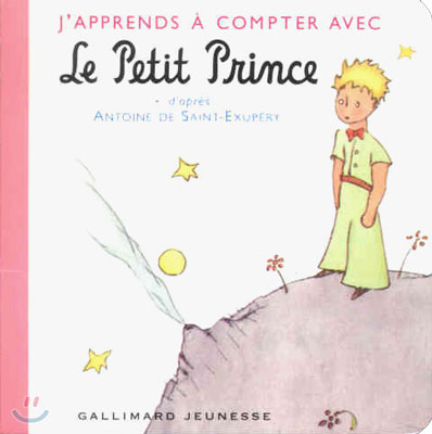 J&#39;Apprends a Compter Avec Le Petit Prince