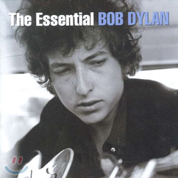Bob Dylan (밥 딜런) - The Essential Bob Dylan