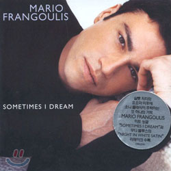 Mario Frangoulis - Sometimes I Dream