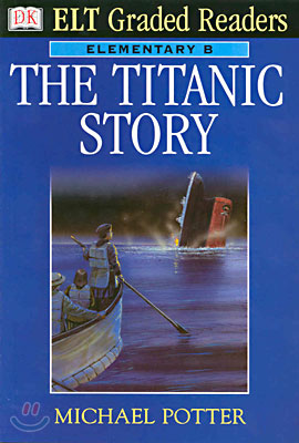 The Titanic Story