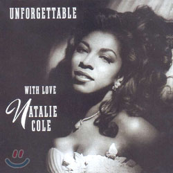 Natalie Cole - Unforgettable