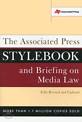 The Associated Press Stylebook and Briefing on Media Law