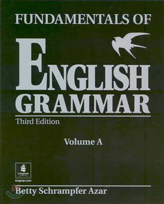 Fundamentals of English Grammar : Student Book A