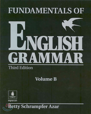 Fundamentals of English Grammar : Student Book B