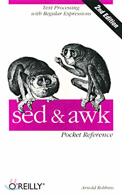 sed and awk Pocket Reference: Text Processing with Regular Expressions