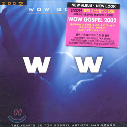 Wow Gospel 2002 - The Year&#39;s 30 Top Gospel Artists And Songs