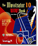 The Illustrator 10 Wow! Book