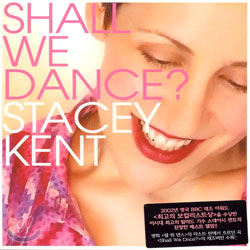 Stacey Kent - Shall We Dance?