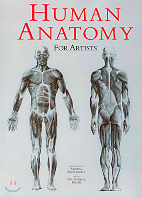 Human Anatomy for Artists (Hardcover)