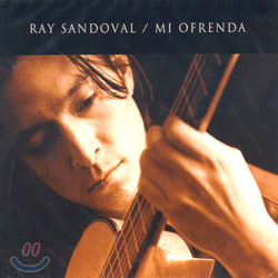 Ray Sandoval - Mi Ofrenda
