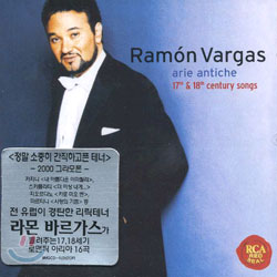 Ramon Vargas - Arie Antiche