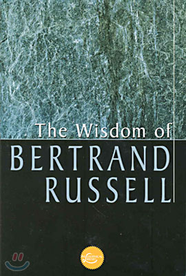 The Wisdom of Bertrand Russell