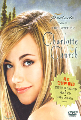 Charlotte Church - Prelude : The Best of Charlotte Church (DVD 패키지)