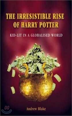 The Irresistible Rise of Harry Potter