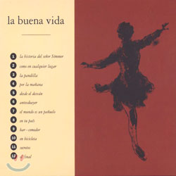 La Buena Vida - La Buena Vida