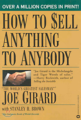 How to Sell Anything to Anybody