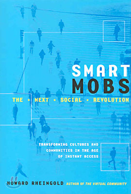 Smart Mobs