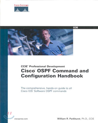 Cisco OSPF Command and Configuration Handbook