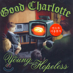 Good Charlotte - Young And The Hopeless