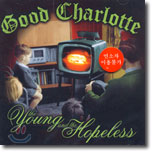 Good Charlotte - The Young And The Hopeless