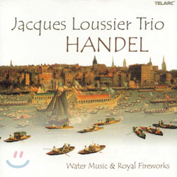 Jacques Loussier Trio 헨델: 수상 음악 [발췌], 불꽃놀이 (Handel: Water Music, Royal Works)