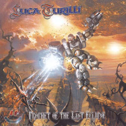 Luca Turilli - Prophet Of The Last Eclipse