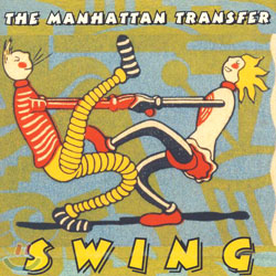 The Manhattan Transfer - Swing