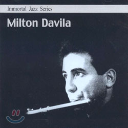 Immortal Jazz Series - Milton Davila