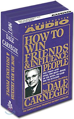 How to Win Friends and Influence People : Audio Cassette