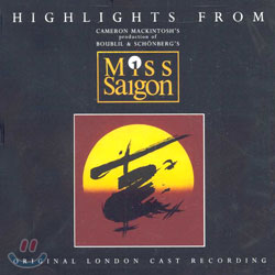 [수입] Highlights From Miss Saigon (Original London Cast)