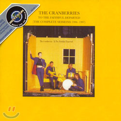 The Cranberries - To The Faithful Departed