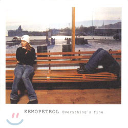Kemopetrol - Everything‘s Fine