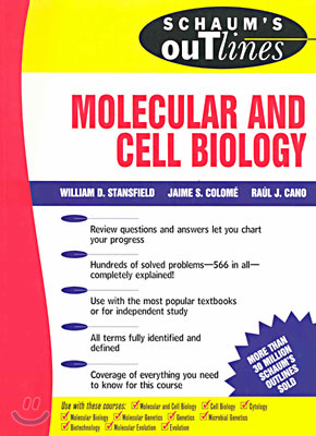 Schaum&#39;s Outline of Molecular and Cell Biology