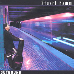 Stuart Hamm - Outbound