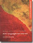 How Languages Are Learned, Revised Edition