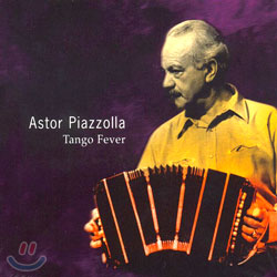 Astor Piazzolla - Tango Fever