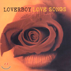 Loverboy - Love Songs