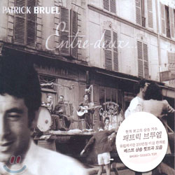 Patrick Bruel - Entre Deux