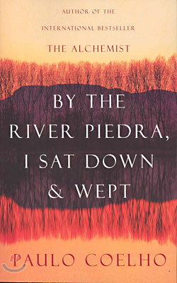 By the River Piedra I Sat Down and Wept